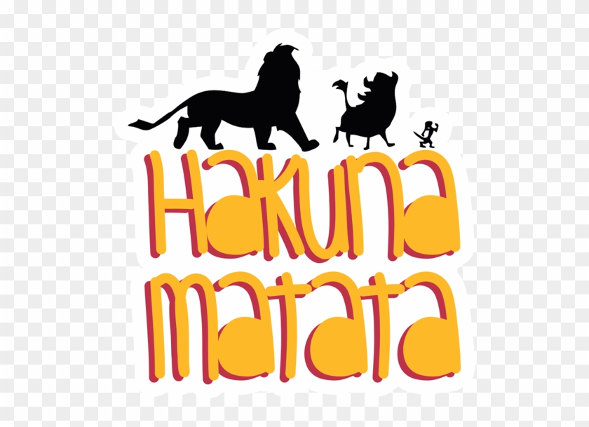 Hakuna Matata Sticker - Hakuna Matata Png #1677582