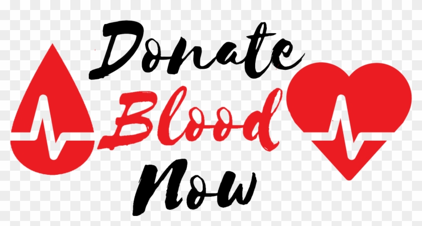 Donate Blood Now - Donate Blood Today Png #1679344