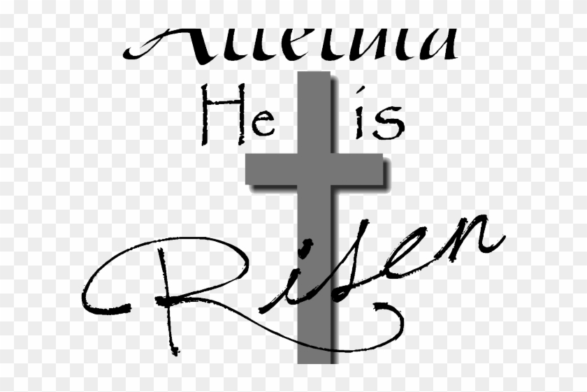 He Arose Cliparts - He Is Risen Black And White #1681303