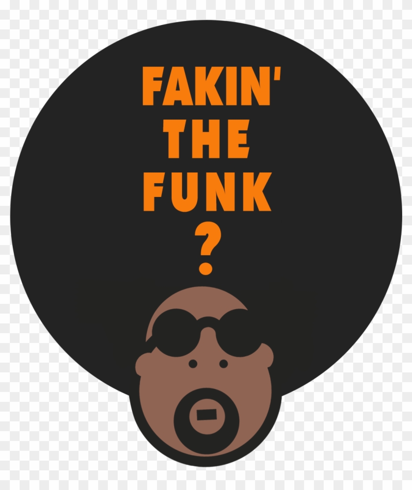 Fakin' The Funk - Poster #1682367