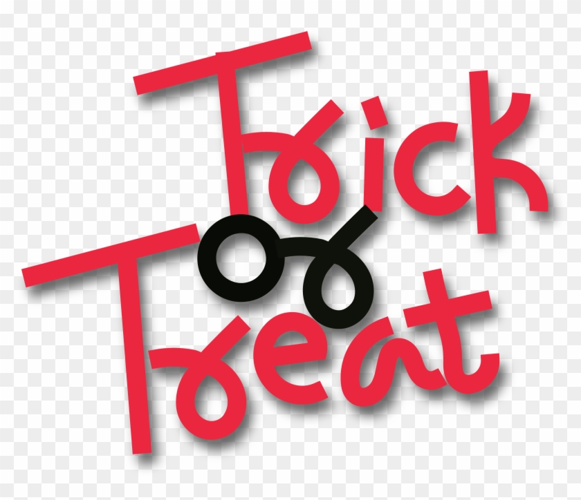 Trick Or Treat Text - Trick Or Treat Png #259020