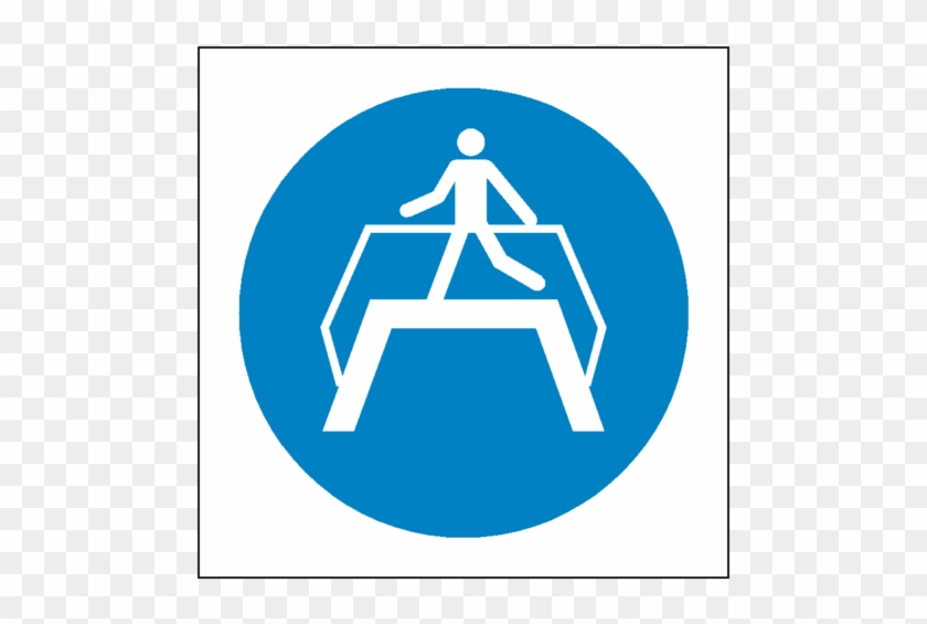 Use Footbridge Symbol Sign Safety-label - Use Foot Bridge #1684710