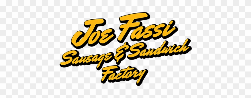 Joe Fassi Sausage & Sandwich Factory Logo - Joe Fassi Sausage & Sandwich Factory Logo #1688060