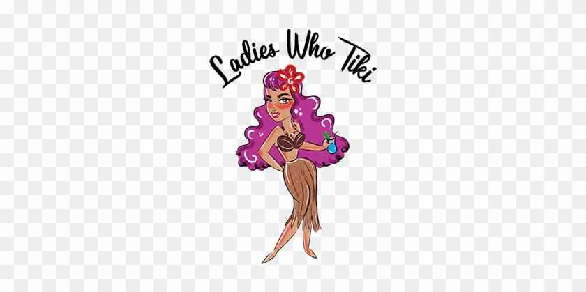Ladies Who Tiki - Cartoon #1690074