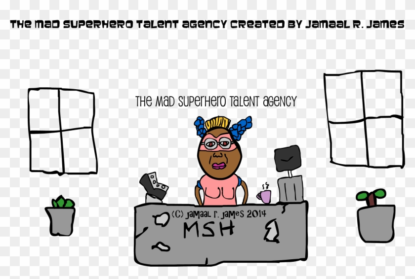 The Mad Superhero Talent Agency Created By Jamaal R - Cartoon #1692188