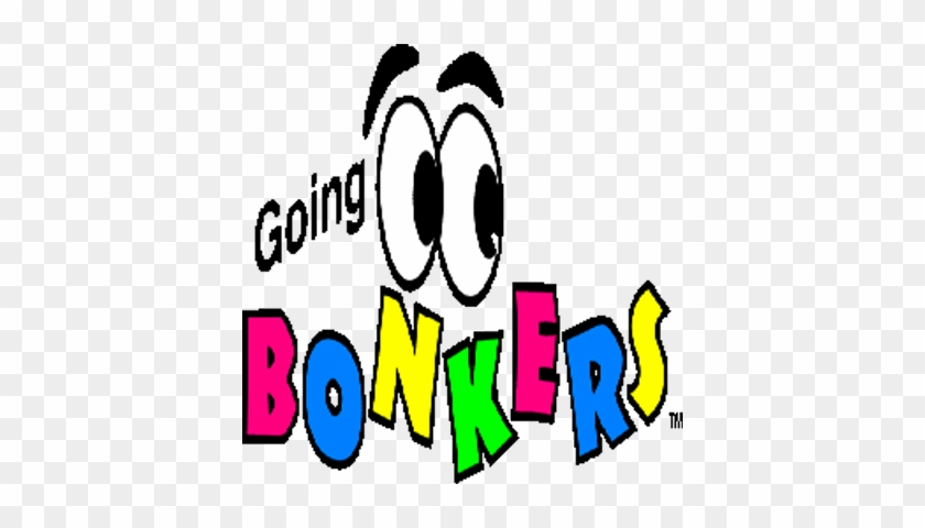 Going Bonkers - Going Bonkers #1695796