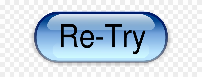 Re-try Svg Clip Arts 600 X 242 Px - Re-try Svg Clip Arts 600 X 242 Px #1696269