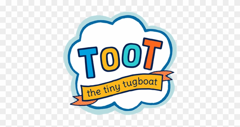 Download Toot The Tiny Tugboat Logo Transparent Png - Toot The Tiny Tugboat #1697513