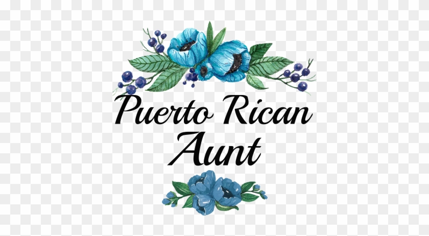 Blue Flowers Puerto Rican Aunt Blue Flowers Puerto - Wc Proper Houden Spreuken #1697613