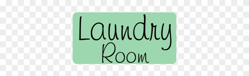 Laundry Room Aluminum Sign - Calligraphy #1699348