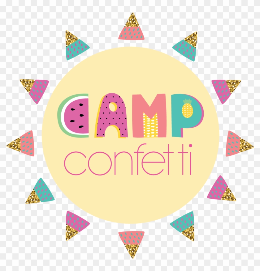 Tomorrow Morning On Facebook At - Camp Confetti #1699711