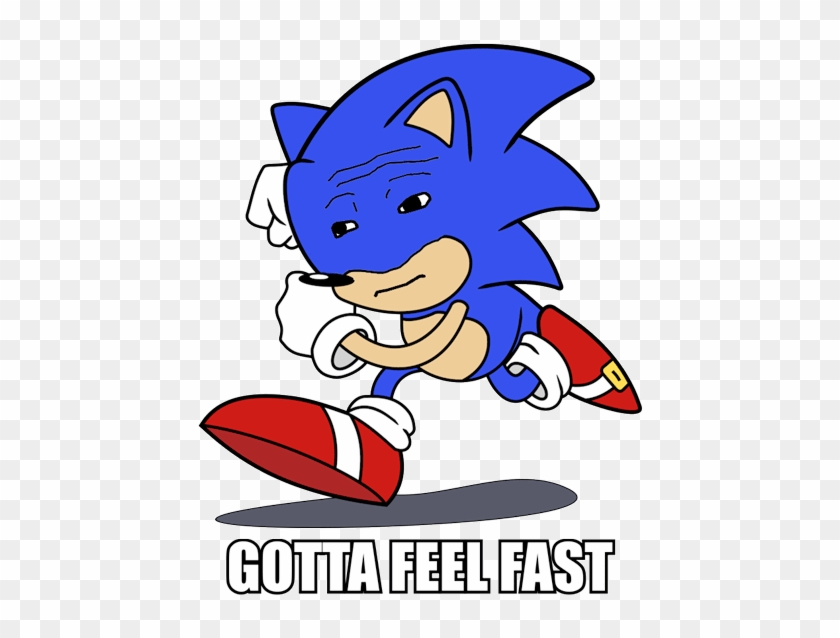 Gottafeel Fast Clip Art - Feels Sonic #1703688