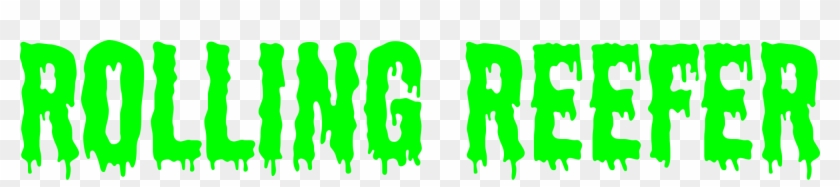 Rolling Reefer Logo In Large, Bright Green, Melting - Rolling Reefer Logo In Large, Bright Green, Melting #1704681