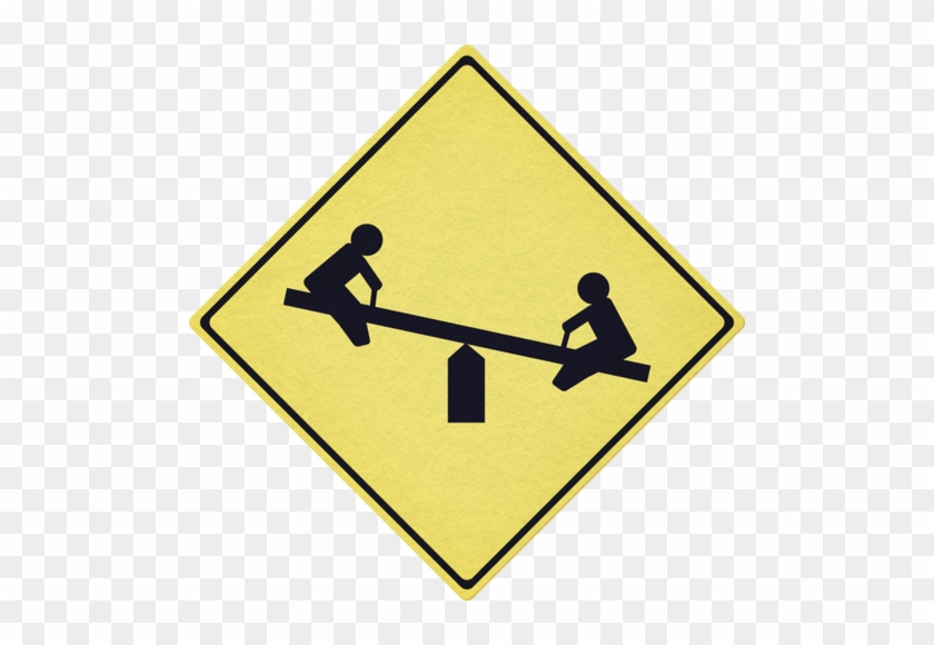 Teeter Totter Sign - Children At Play Sign #1706984