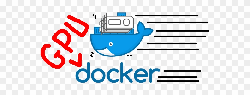 Accelerated Docker Containers With Gpus - Accelerated Docker Containers With Gpus #1707875