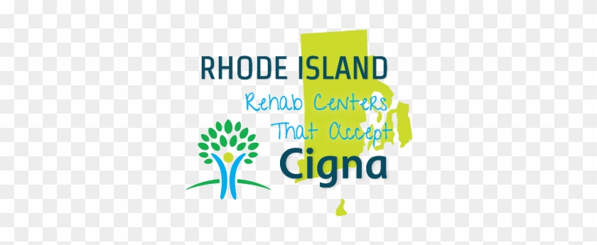 Rhode Island Rehab Centers That Accept Cigna - Cigna #1708409