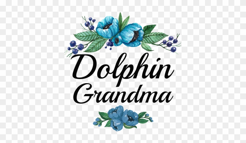 Blue Flowers Dolphin Grandma Blue Flowers Dolphin Grandma - Culture #1710351
