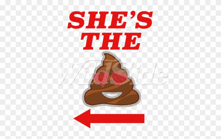 She's The Poop Emoji - She's The Poop Emoji #1715649