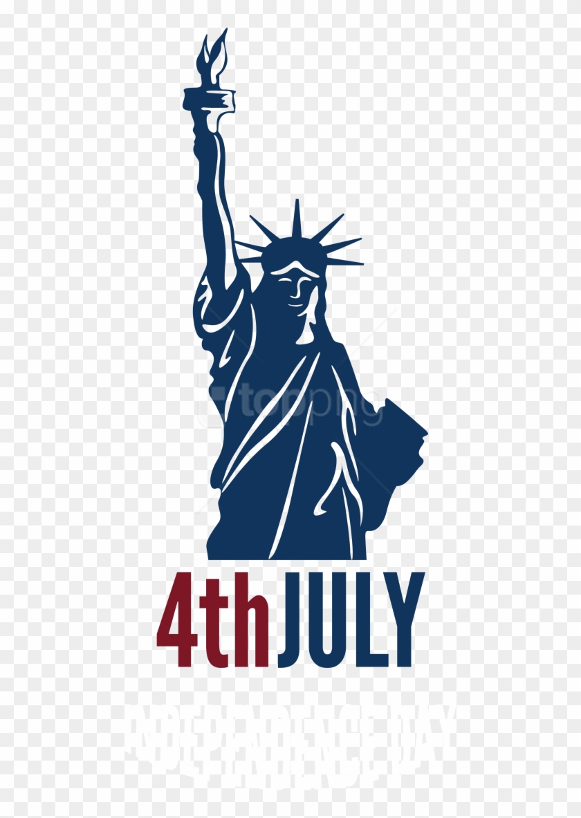 Free Png Download 4th July Independence Day With Statue - Statue Of Liberty National Monument #1717462