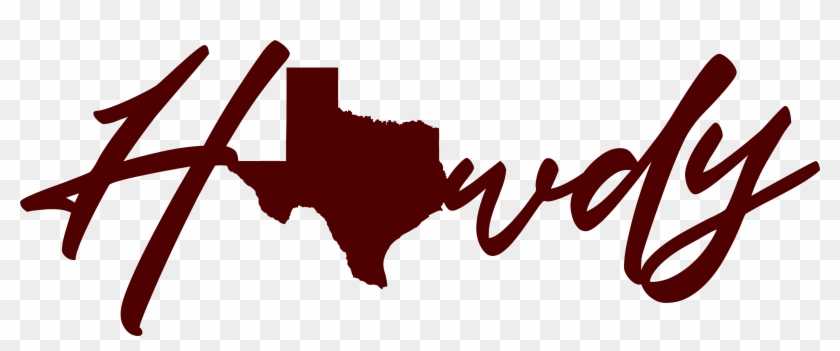 Howdy Love The Look Of This Howdy And Gig' Em - Howdy Love The Look Of This Howdy And Gig' Em #1718655