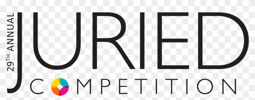 Guidelines Submissions To The 29th Annual Juried Competition - Guidelines Submissions To The 29th Annual Juried Competition #1719995