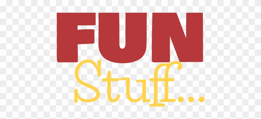 Fun Stuff - Fun Thing #1722703