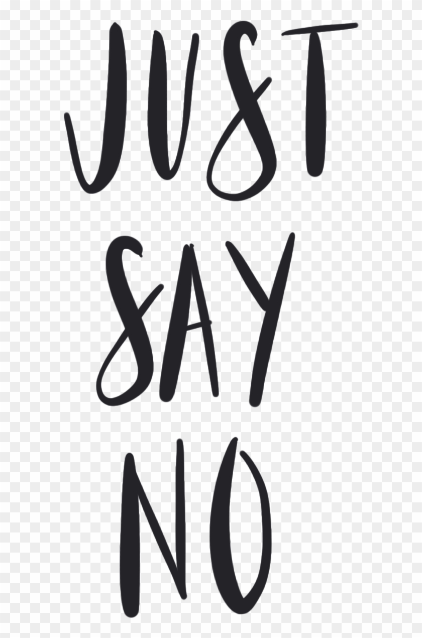 Just Say No Clip Art Black And White #1725672