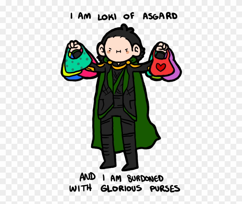 The Avengers Loki Avengers Loki Laufeyson I'll Add - Loki Of Asgard Burdened With Glorious Purses #1728296