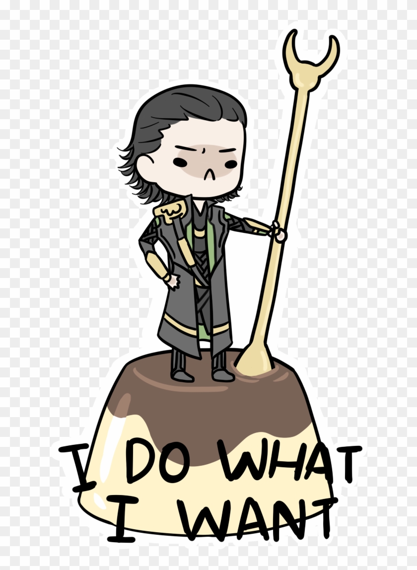 Loki Fan Art - Do What I Want Loki #1728310