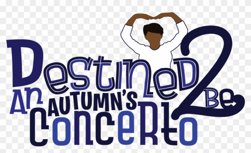 Download Destined 2 Be An Autumn's Concerto - Download Destined 2 Be An Autumn's Concerto #1728695