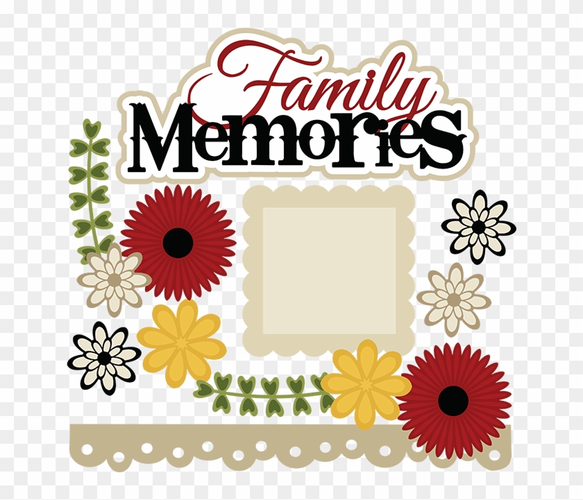 Family Memories Svg Scrapbook File Cute Svg Files For - Family Scrapbook Stickers Png #263203