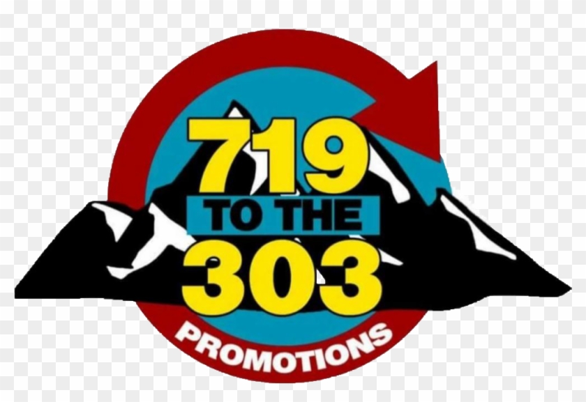 719 To The 303 Promotions - Graphic Design #1739758