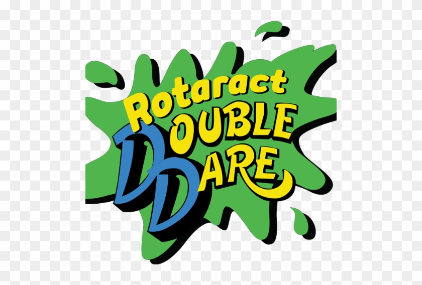Rotaract Double Dare Benefitting Great Circle - Rotaract Double Dare Benefitting Great Circle #1744573