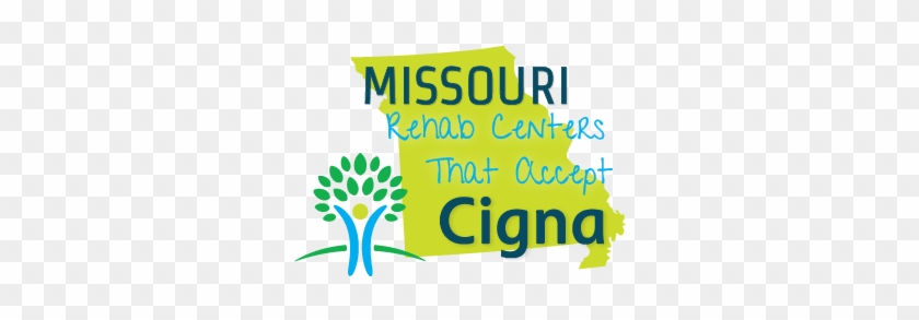Missouri Rehab Centers That Accept Cigna - New Cigna #1745945