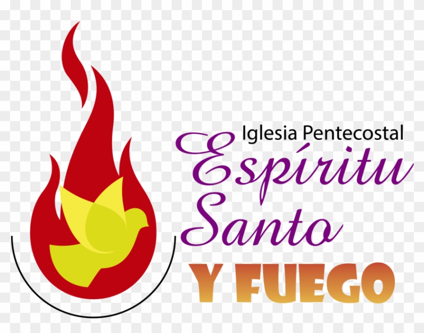 Iglesia Pentecostal Espiritu Santo Y Fuego - Graphic Design #1746420
