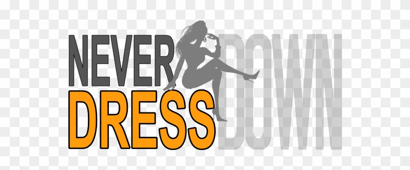 Never Dress Down - Illustration #1746524