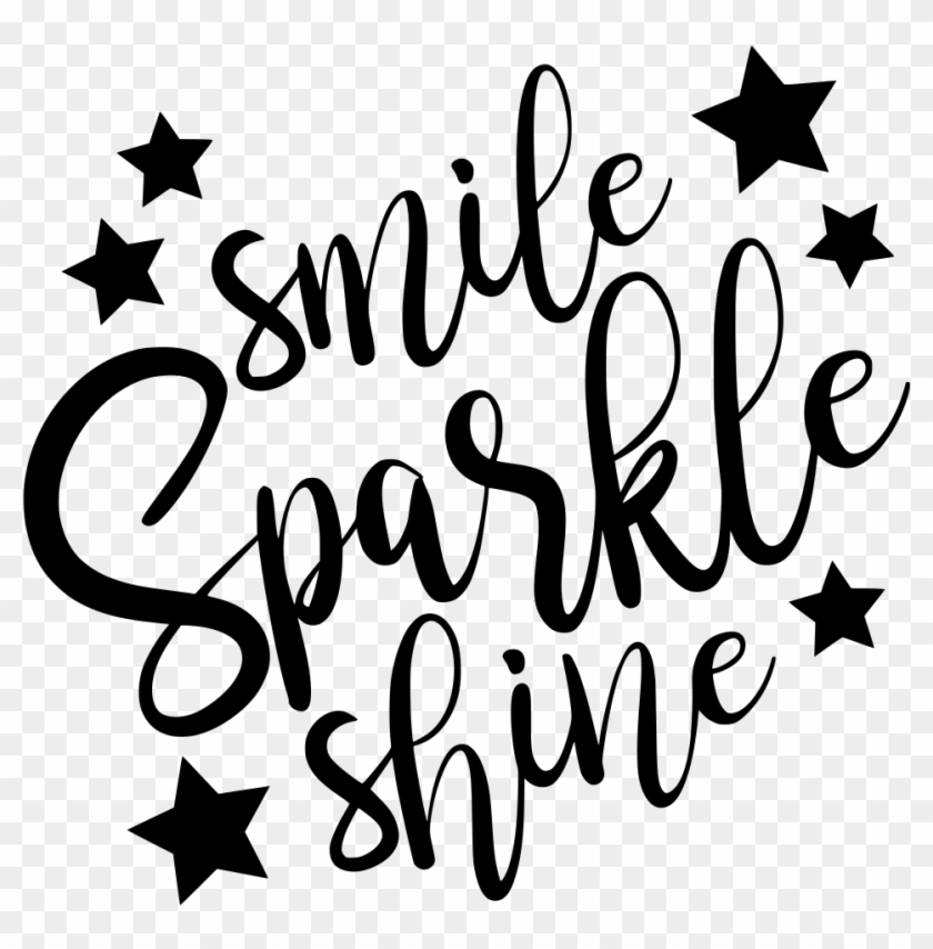 Download Png - Quote Sparkle Shine #1746584