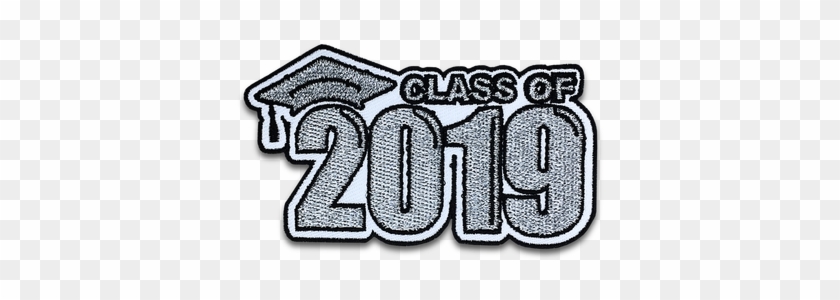 Class Of 2020 Patch - Class Of 2019 Png #1746959