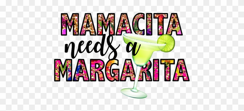 Mamacita Needs A Margarita Transfer - Mamacita Needs A Margarita Transfer #1747877