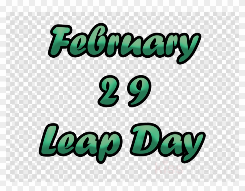 Leap Day Transparent Clipart February 29 Leap Year - Leap Day Transparent Clipart February 29 Leap Year #1753650