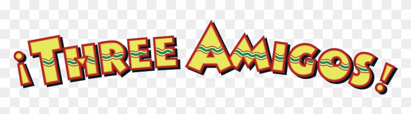 Three Amigos Movie Fanart Fanarttv - Three Amigos Movie Logo #1753684