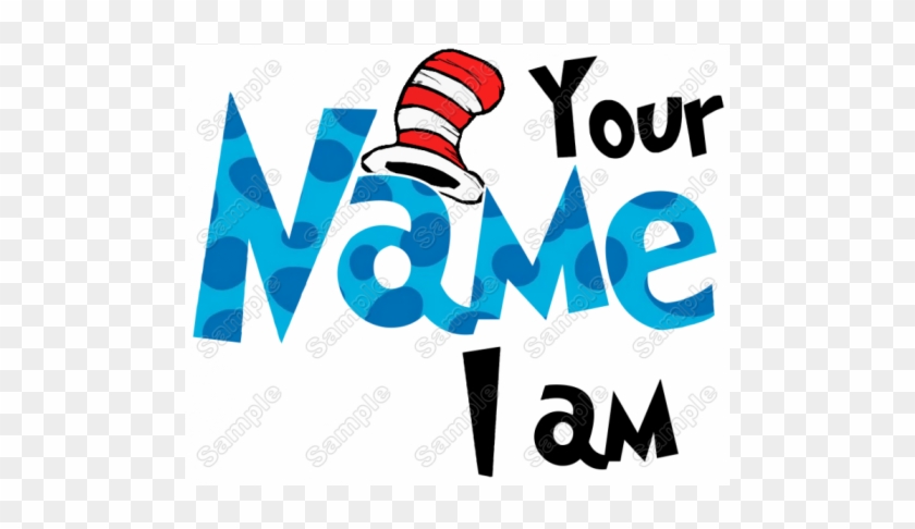 Transparent Iron On Transfers Transparent Background - Name I Am Dr Seuss #1754864