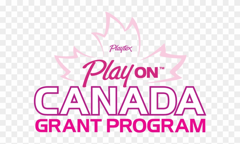 Playtex Playon Canada Grant Program - Graphic Design #1755867