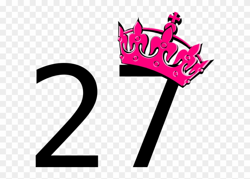Pink Tilted Tiara And Number 27a Clip Art - 27 Year Old Birthday Quotes #266491