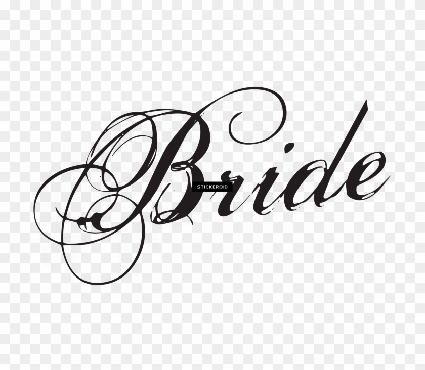 Bride - Calligraphy #1760529