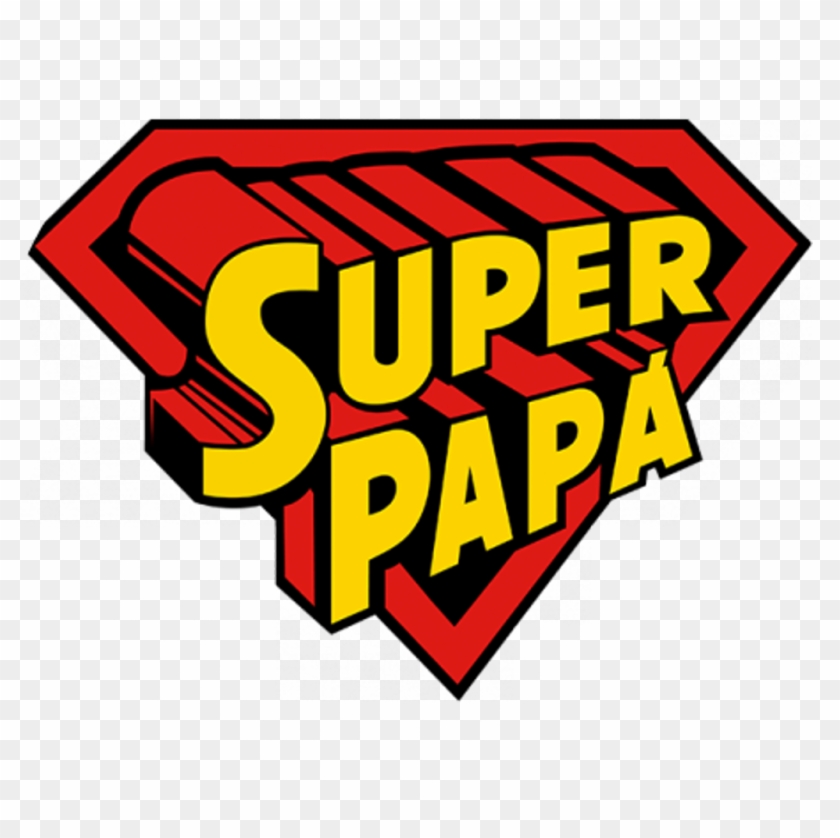#feliz Día De Los Padres - Logo Super Papa - Free Transparent PNG Clipart Images Download