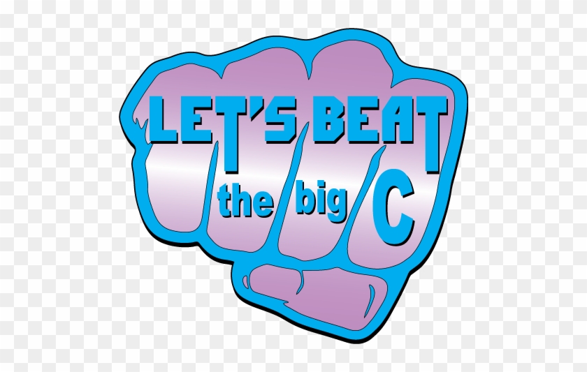 3rd Annual Let's Beat The Big 'c' - 3rd Annual Let's Beat The Big 'c' #1763135