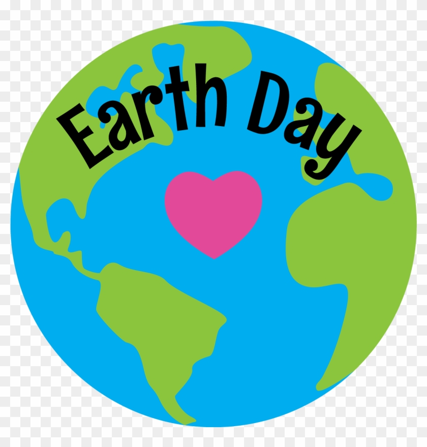 Last But Not Least, I Made You Some Earth Day Clip - Last But Not Least, I Made You Some Earth Day Clip #1766535