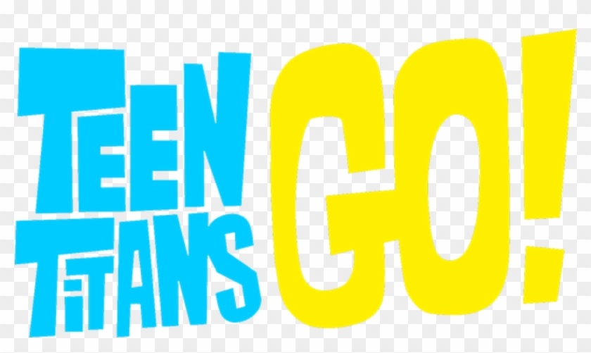 Teen Titans Go - Teen Titans Go #1767626