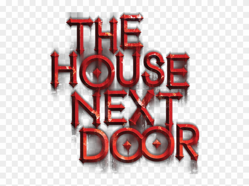 The House Next Door - The House Next Door #1767668